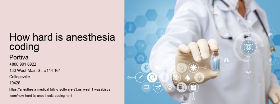 how hard is anesthesia coding