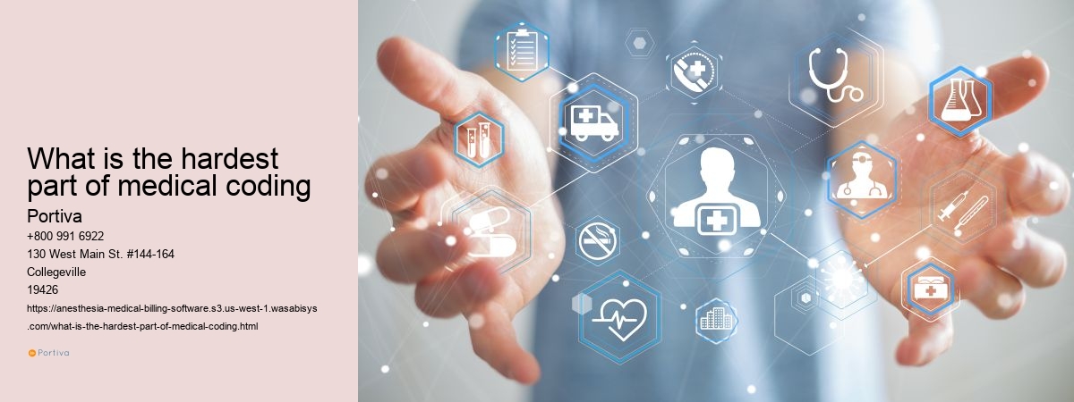 what is the hardest part of medical coding